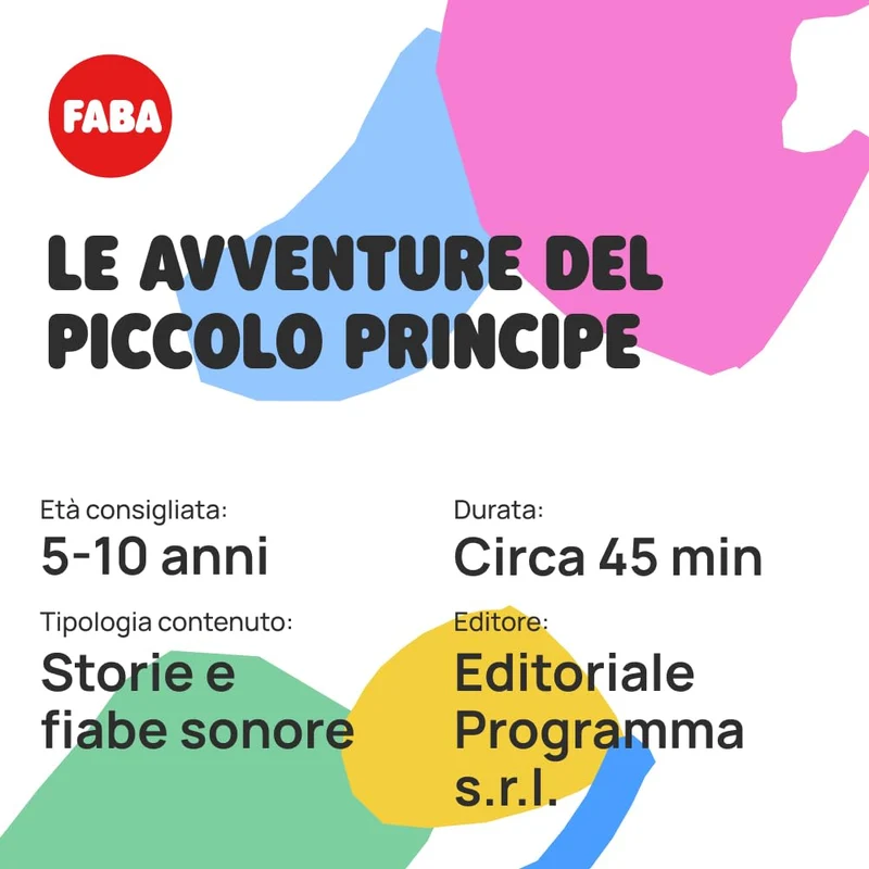 FABA Personaggio Sonoro Le Avventure del Piccolo Principe - Storie Sonore - Giocattolo, Contenuti Educativi, Versione Italiana, Bambini 4+ anni