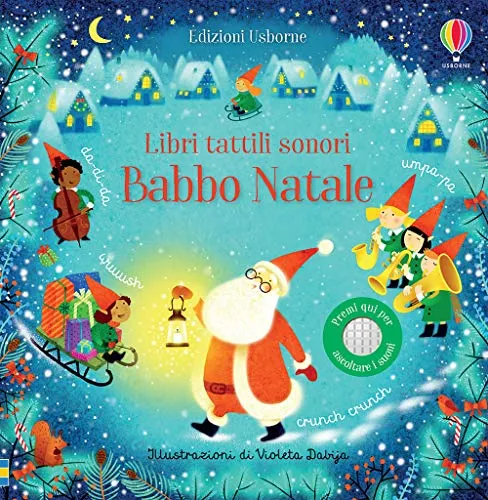Babbo Natale. Libri tattili sonori. Ediz. a colori