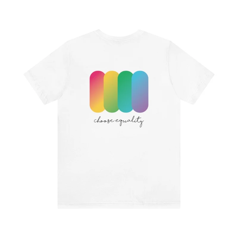 Choose Equality Pride Tee