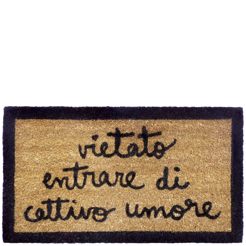 Doormat "vietato entrare di cattivo umore"